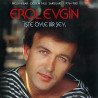 EROL EVGİN – işte öyle bir şey