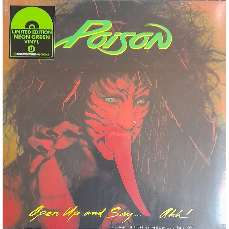POISON – Open Up And Say…Ahh! (LIMITED EDITION NEON GREEN VINYL)