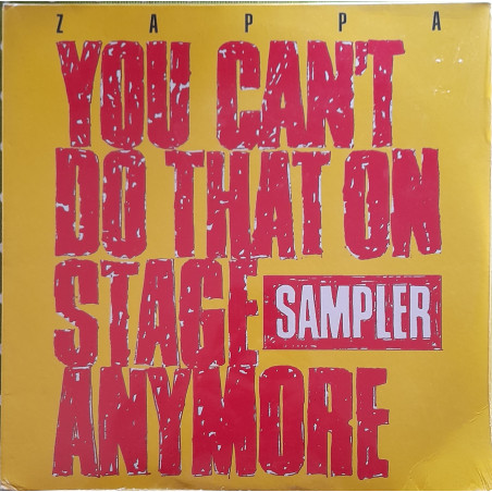 FRANK ZAPPA – You Can’t Do That On Stage Anymore (Sampler) (ön kapak)