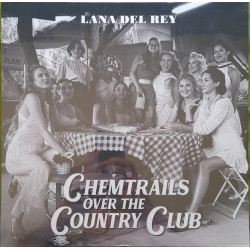 LANA DEL REY – Chemtrails Over Ther Country Club