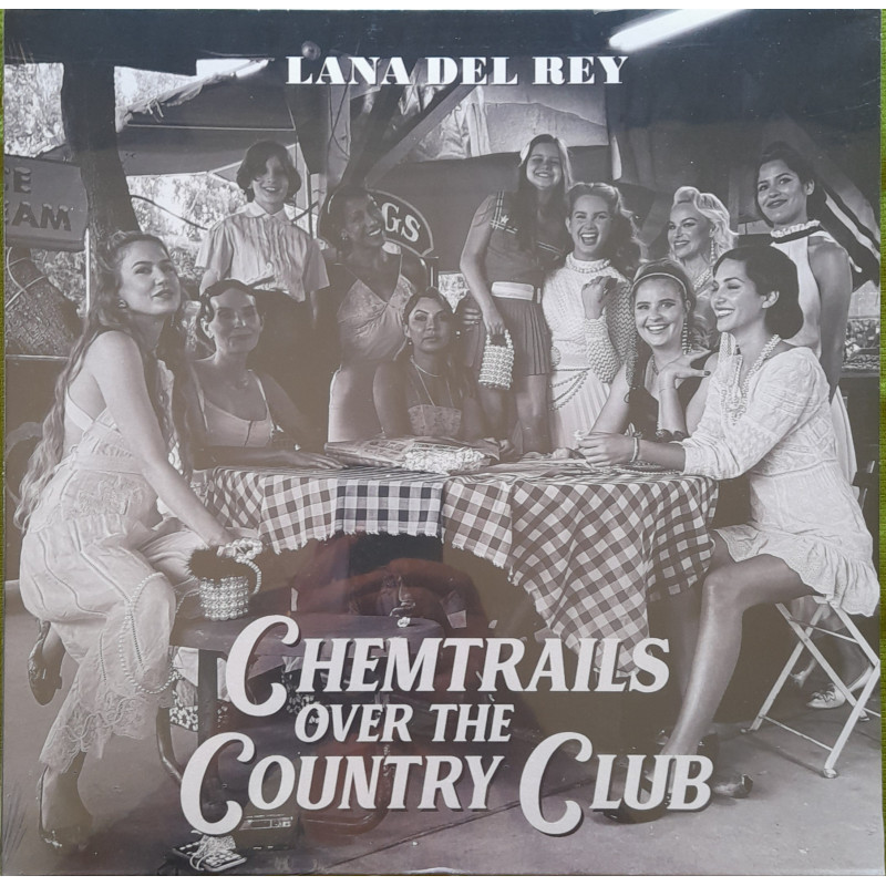 LANA DEL REY – Chemtrails Over Ther Country Club      (ön kapak)